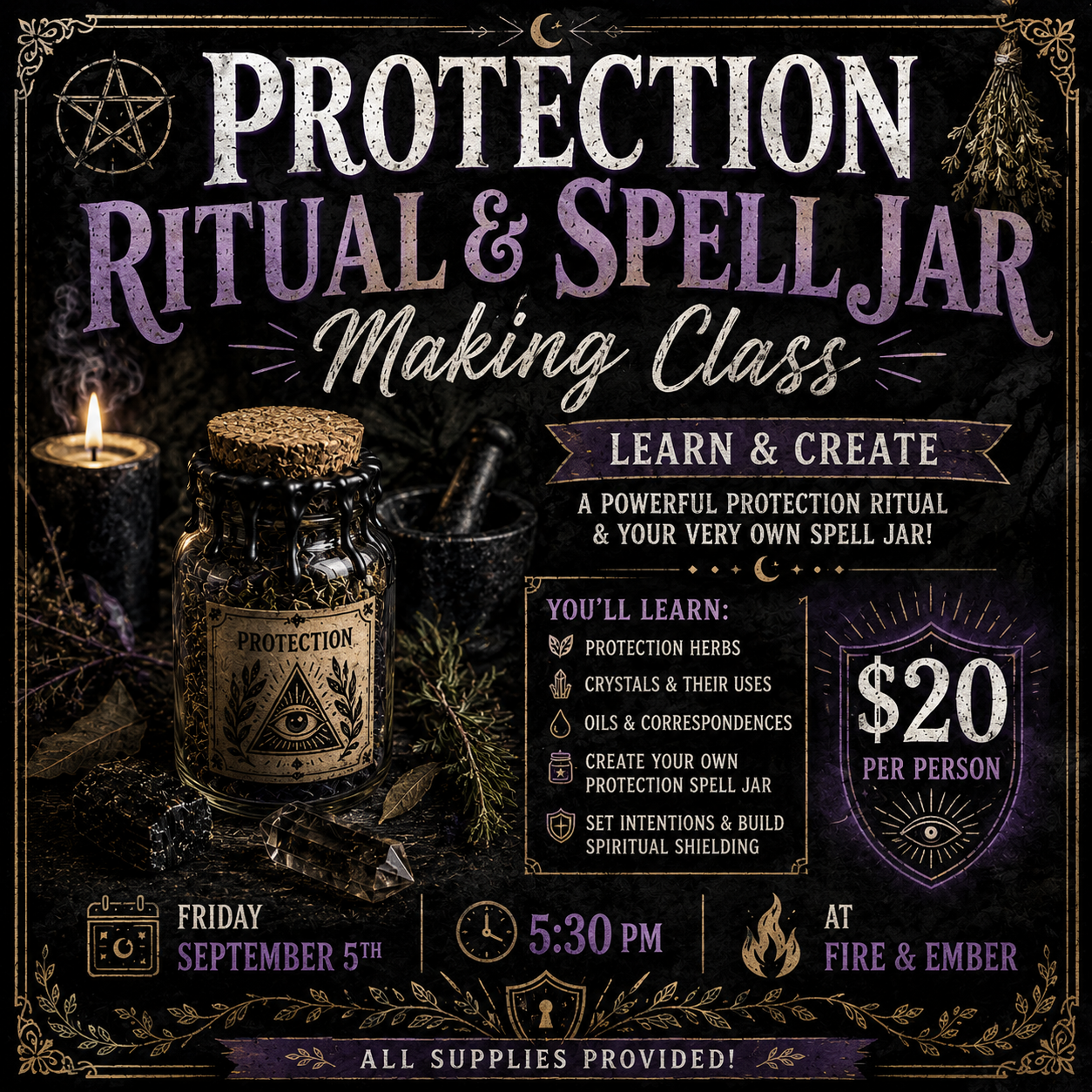 🛡️ Protection Ritual & Spell Jar Making Class 🛡️