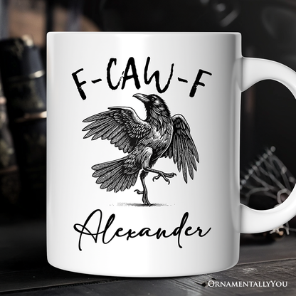 F-CAW-F Gothic Raven Gift Mug, Snarky Halloween Gift