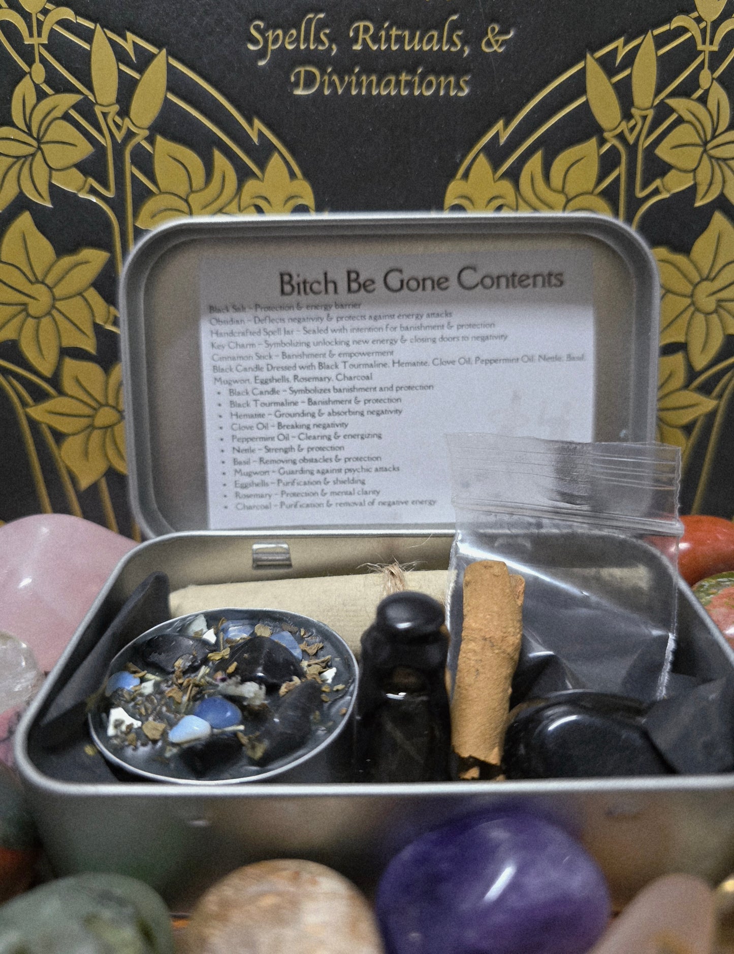 Ritual ~ Bitch Be Gone