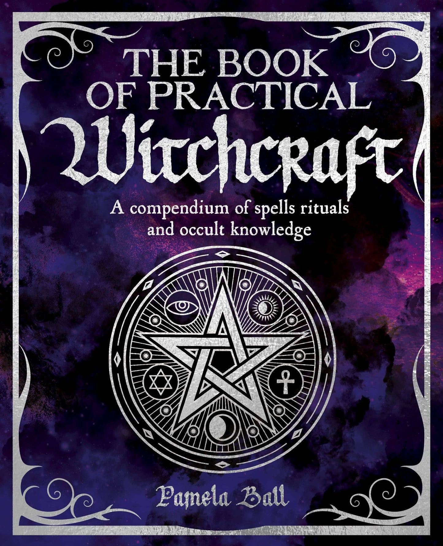 The Book of Practical Witchcraft (paperback)
