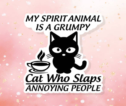 My Spirit Animal is a Grumpy Cat Sticker Humor Funny Sarcasm